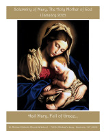 January 1st, 2023 - Solemnity of Mary, The Holy Mother of God